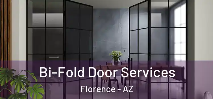  Bi-Fold Door Services Florence - AZ