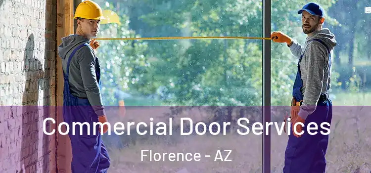  Commercial Door Services Florence - AZ