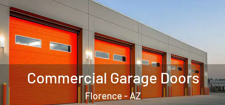  Commercial Garage Doors Florence - AZ