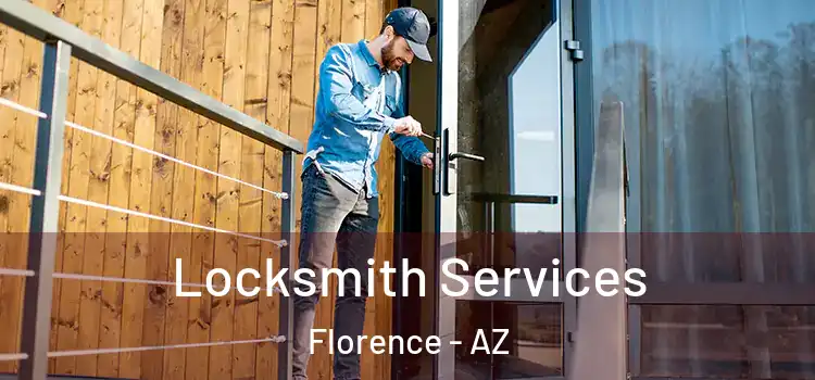  Locksmith Services Florence - AZ