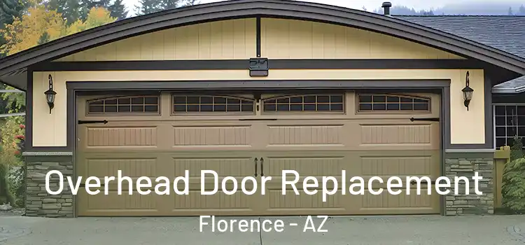  Overhead Door Replacement Florence - AZ