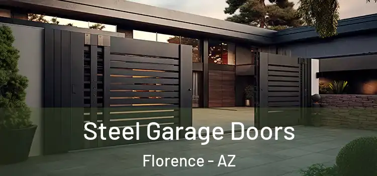  Steel Garage Doors Florence - AZ